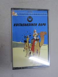 Tintin Seikkailut 3 Kultasaksinen rapu Tintti 3 CBS 460 240 4 C-kasetti, äänikertomus; ääninäyttelijät Matti Ranin, Pekka Autiovuori, Tapio Hämäläinen, julk.vuosi 87
