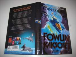 Fowlin kaksoset kiistävät kaiken