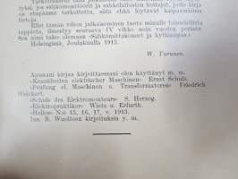 Sähkökoneet - viat, hoito, kytkeminen ja tehon laskeminen (Tietoja sähköalalta. III vihko)