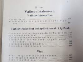 Sähkökoneet - viat, hoito, kytkeminen ja tehon laskeminen (Tietoja sähköalalta. III vihko)