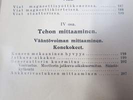 Sähkökoneet - viat, hoito, kytkeminen ja tehon laskeminen (Tietoja sähköalalta. III vihko)