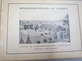 Byggnadsritningar för småbruk utgivna av Landtmannabanken -maatalouden asuin-ja talousrakennusten malipiirustuksia