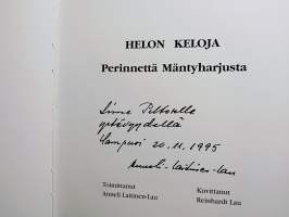 Helon keloja - Perinnettä Mäntyharjusta