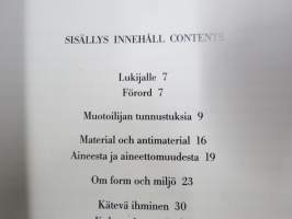 Kaj Franck - Muotoilijan tunnustuksia - Form och miljö