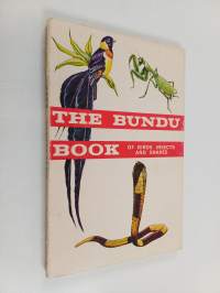 The bundu book of birds, insects and snakes