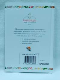 Aromaterapia : pieni käytännön opas