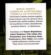 Linkolan ajamana  -Mistä linkolalaisuudessa on kysymys?