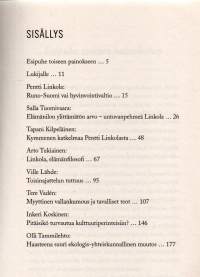 Linkolan ajamana  -Mistä linkolalaisuudessa on kysymys?