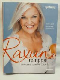 Raxun remppa - rapakunnosta hyvään oloon