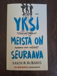 Yksi meistä on seuraava