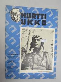 Hurtti Ukko  / Hurttiukko 1944 nr 3 maaliskuu - Suomen sodan  sankaritarinoita, sis. mm. seur. artikkelit / kuvat / mainokset; Upu Ottonen - &quot;Snapparit&quot; hyökkäävät