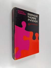Mindful pleasures : essays on Thomas Pynchon
