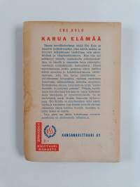Karua elämää : kertomuksia (signeerattu, tekijän omiste)