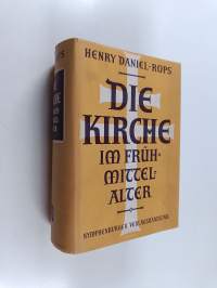 Die Kirche im Frühmittelalter
