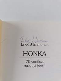 Honka : 70-vuotiset runot ja teesit (signeerattu)
