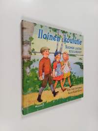 Iloinen koulutie : Suomen lasten koulurunot