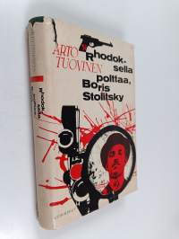 Rhodoksella polttaa, Boris Stolitsky