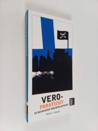 Veroparatiisit : 20 ratkaisua varjotalouteen