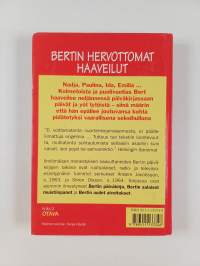 Bertin hervottomat haaveilut