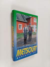Metsolat : Kohtalon tie