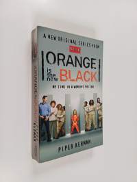Orange is the New Black - My time in women&#039;s prison