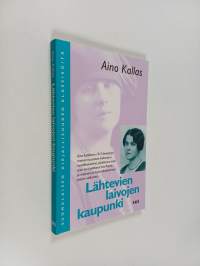 Lähtevien laivojen kaupunki