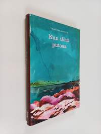 Kun tähti putoaa : romaani
