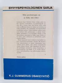 Mitä psykoterapia on ja kuka sitä tekee