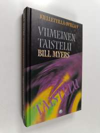 Kielletyillä ovilla, 5 : Viimeinen taistelu