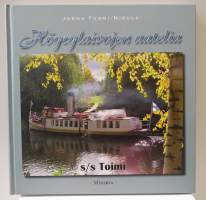 Höyrylaivojen aatelia - s/s Toimi