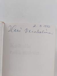 Kaikella rakkaudella (signeerattu)