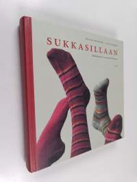 Sukkasillaan : perusohjeet ja 44 kaunista mallia