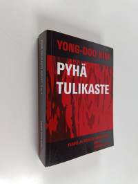Pyhä tulikaste 3-4 : Taivas ja helvetti avautuvat II