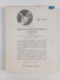 Teltantekijättären lauluja