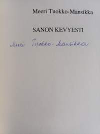Sanon kevyesti (signeerattu)