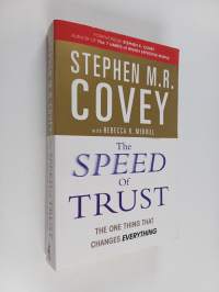 The Speed of Trust - The One Thing that Changes Everything