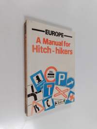 Europe - A Manual for Hitch-hikers