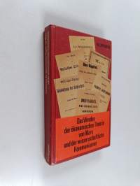 Das Werden der ökonomischen Theorie von Marx und der wissenschaftliche Kommunismus