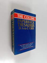 The Collins paperback thesaurus in A-to-Z form