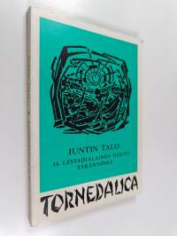 Juntin talo ja lestadialainen heräys Tärännössä