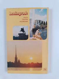 Leningrad : eilen, tänään, huomenna