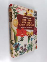 Koristekukkien kauneimmat : perennat värikuvina