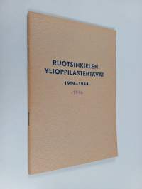 Ruotsinkielen ylioppilastehtävät 1919-1944 + -1946 lisävihko