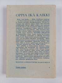 Oppia ikä kaikki : innokkaiden opiskelijain ja viisaiden opettajain elämänkokemuksia