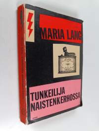 Tunkeilija naistenkerhossa