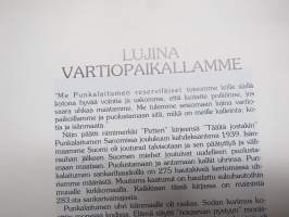 Lujina vartiopaikallamme - Punkalaitumen talvi-ja jatkosotien sankarivainajat