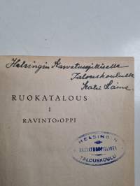 Ruokatalous 1 : Ravinto-oppi (signeerattu, tekijän omiste)