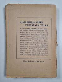 Ajatuksen ja käden parantava voima : Helsingin esitelmiä syksyllä 1923