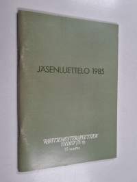 Jäsenluettelo 1985 : Ravitsemusterapeuttien yhdistys