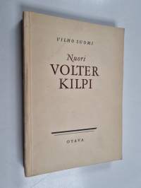 Nuori Volter Kilpi : vuosisadan vaihteen romantikko